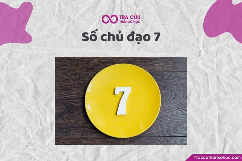 Số chủ đạo 7